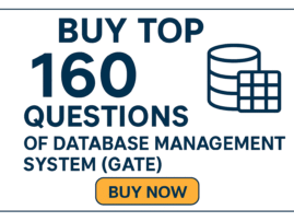 TOP 160 QUESTIONS OF DATABASE MANAGEMENT SYSTEMS -DBMS  (GATE)